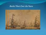 Banks' fleet over the years..