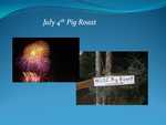 Fourth of July Pig Roast
